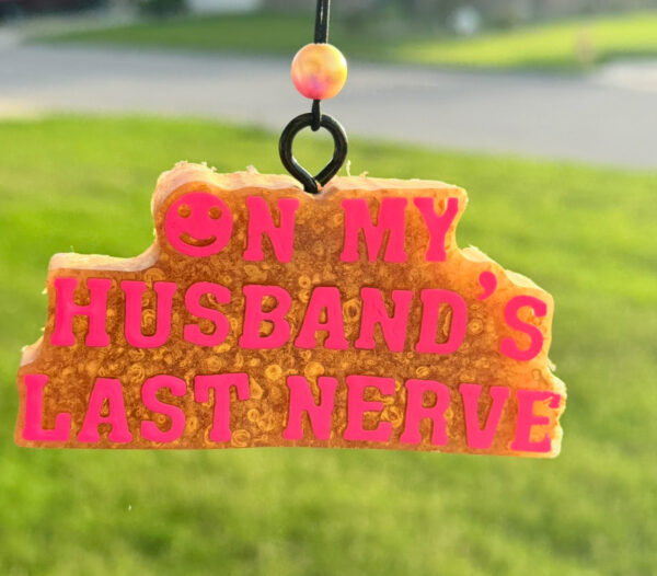 Husbands Last Nerve Freshie - Image 2