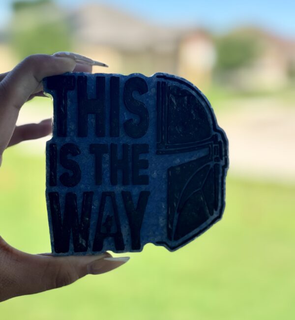 This Is The Way Freshie - Image 2
